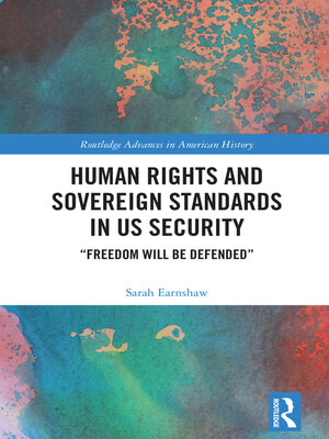 cover image of Human Rights and Sovereign Standards in US Security